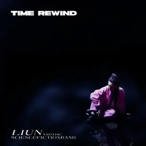 LIUN and the Science Fiction Band feat. Lucia Cadotsch - Time Rewind (2019) [Official Digital Download]