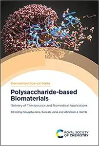 Polysaccharide-based Biomaterials: Delivery of Therapeutics and Biomedical Applications