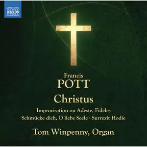 Tom Winpenny - Pott Christus & Other Works (2021) [Official Digital Download 24/192]