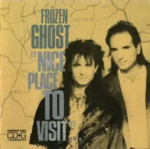 Frozen Ghost - Nice Place To Visit (1988)