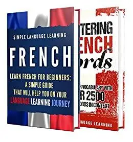 Learn French: A Comprehensive Guide to Learning French for Beginners