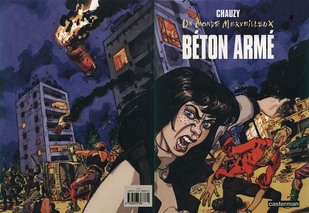 Un Monde Merveilleux - Béton Armé