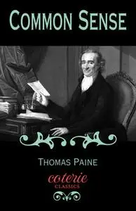 «Common Sense» by Thomas Paine