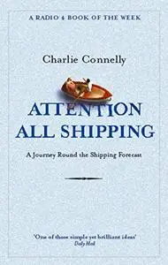 Attention All Shipping: A Journey Round the Shipping Forecast