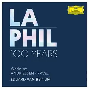 Los Angeles Philharmonic & Eduard van Beinum - Andriessen: Symphonic Étude / Ravel: La Valse, M. 72 (2019)