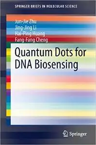 Quantum Dots for DNA Biosensing (Repost)