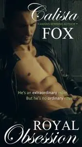 «Royal Obssession» by Calista Fox