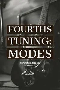 «Fourths Tuning» by Graham Tippett
