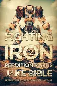 Fighting Iron 2: Perdition Plains