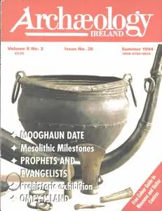 Archaeology Ireland - Summer 1994