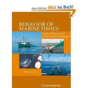 Behavior of Marine Fishes: Capture Processes and Conservation Challenges