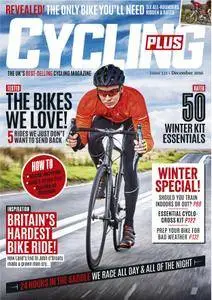 Cycling Plus UK - December 2016