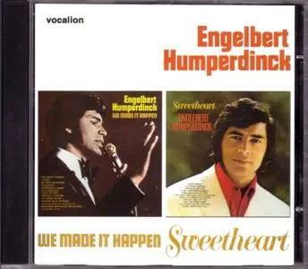 Engelbert Humperdinck - We Made It Happen (1970) & Sweetheart (1971) [2009, Remastered Reissue]