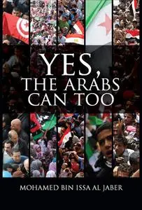 «Yes, The Arabs Can Too» by Michael Worton, Mohamed Bin Issa Al Jaber