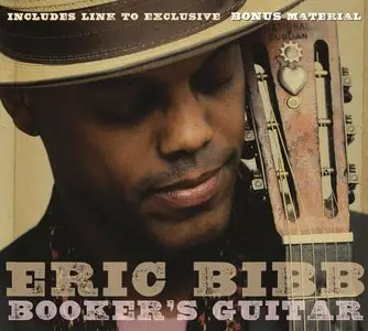 ERIC BIBB : Booker's Guitar ( 2010) 