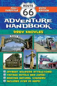 Route 66 Adventure Handbook (Route 66 Adventure Handbook), 6th Edition