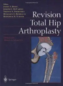 Revision Total Hip Arthroplasty