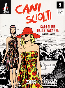 Cani Sciolti - Volume 9 - Cartoline Dalle Vacanze