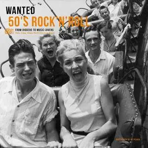 VA - Wanted 50s Rock N’ Roll (2018)