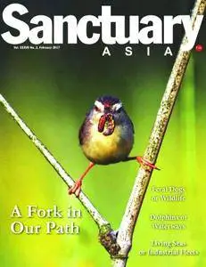 Sanctuary Asia - February 2017