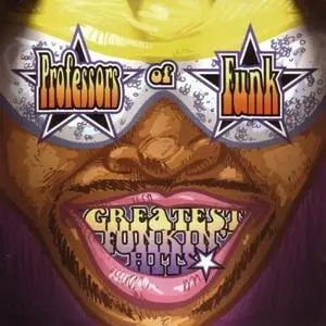 Professors Of Funk - Greatest Funkin’ Hits (2CD) (2005) {Pandisc}