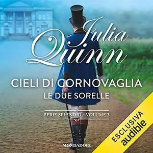 «Cieli di Cornovaglia + spin-off Le due sorelle» by Julia Quinn