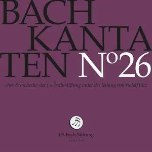 Rudolf Lutz, Chor und Orchester der J. S. Bach-Stiftung - Johann Sebastian Bach Kantaten N°26: BWV 25, 94, 162 (2019)