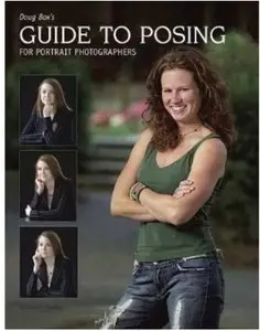 Doug Box's Guide to Posing for Portrait Photographers [Repost]