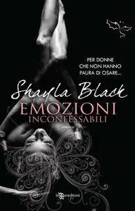 Shayla Black - Emozioni inconfessabili