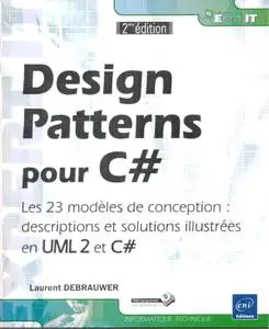 Laurent Debrauwer, "Design Patterns - Les 23 Modeles de Conception : Description et solution illustrée en UML 2 et Java"