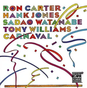 Ron Carter - Carnaval (1978) [Remastered 2002]