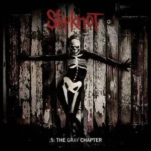 Slipknot - .5: The Gray Chapter (2014)