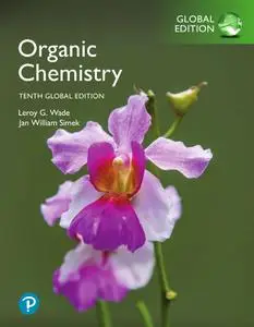 Organic Chemistry, 10th Edition, Global Edition