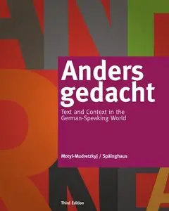 Anders gedacht: Text and Context in the German-Speaking World (3rd Edition)