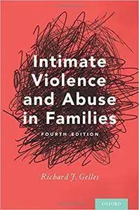 Intimate Violence and Abuse in Families, 4 edition
