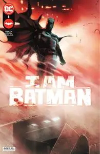 I Am Batman 001 (2021) (Digital) (Zone-Empire