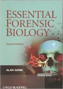 Essential Forensic Biology (2nd Edition) 