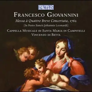 Cappella Musicale di Santa Maria in Campitelli di Roma - Giovannini: Messa a Quattro Breve Concertata (2022) [24/96]