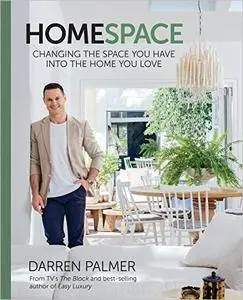 HomeSpace: Changing the Space You Have into the Home You Love