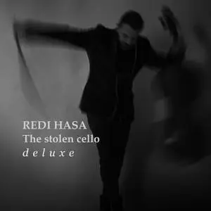 Redi Hasa - The Stolen Cello (Deluxe) (2020/2021) [Official Digital Download]