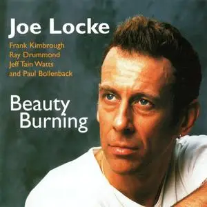 Joe Locke - Beauty Burning (2000) {Sirocco Jazz Limited}