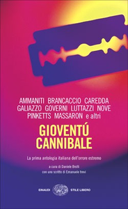 Gioventù cannibale - D. Brolli