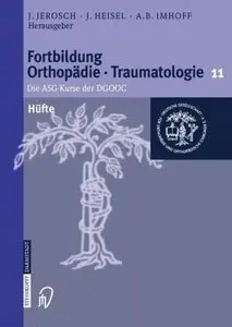 Fortbildung Orthopädie im Set: Hüfte: Die ASG-Kurse der DGOOC