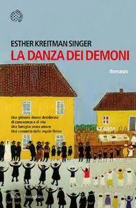 Esther Kreitman Singer - La danza dei demoni (Repost)