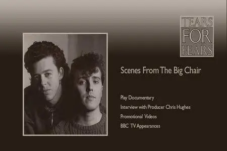 Tears For Fears - Songs From The Big Chair (1985) [4CD & 2DVD Box Set + Blu-ray] Re-up