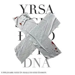 «DNA» by Yrsa Sigurðardóttir