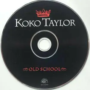 Koko Taylor - Old School (2007)