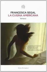 Francesca Segal - La cugina americana