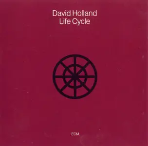Dave Holland - Life Cycle (1983) {ECM 1238}