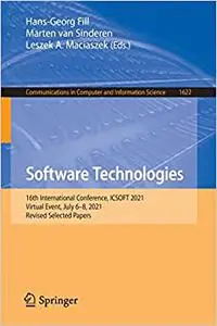 Software Technologies: 16th International Conference, ICSOFT 2021, Virtual Event, July 6–8, 2021, Revised Selected Paper